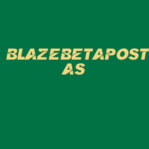 Logo da BLAZEBETAPOSTAS